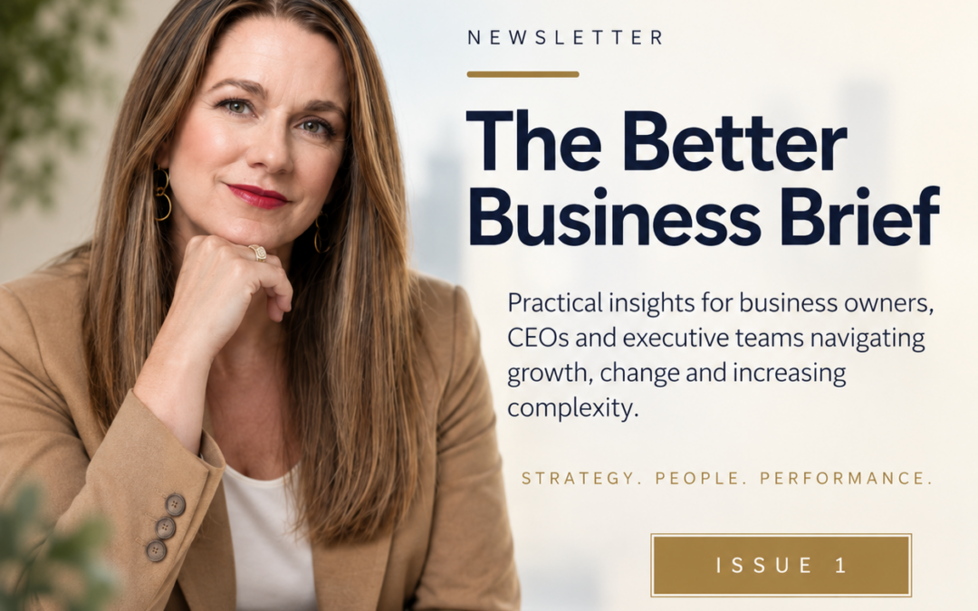 The Better Business Brief – Issue 1. Your business has grown. Why does everything still need to come through you?